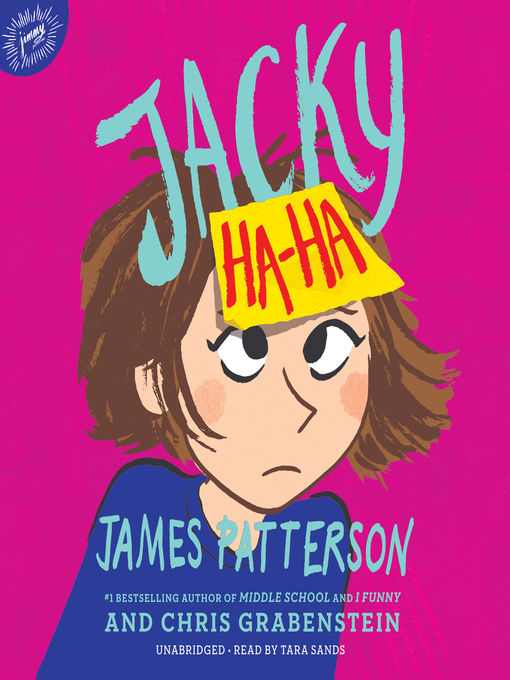 Title details for Jacky Ha-Ha by James Patterson - Wait list